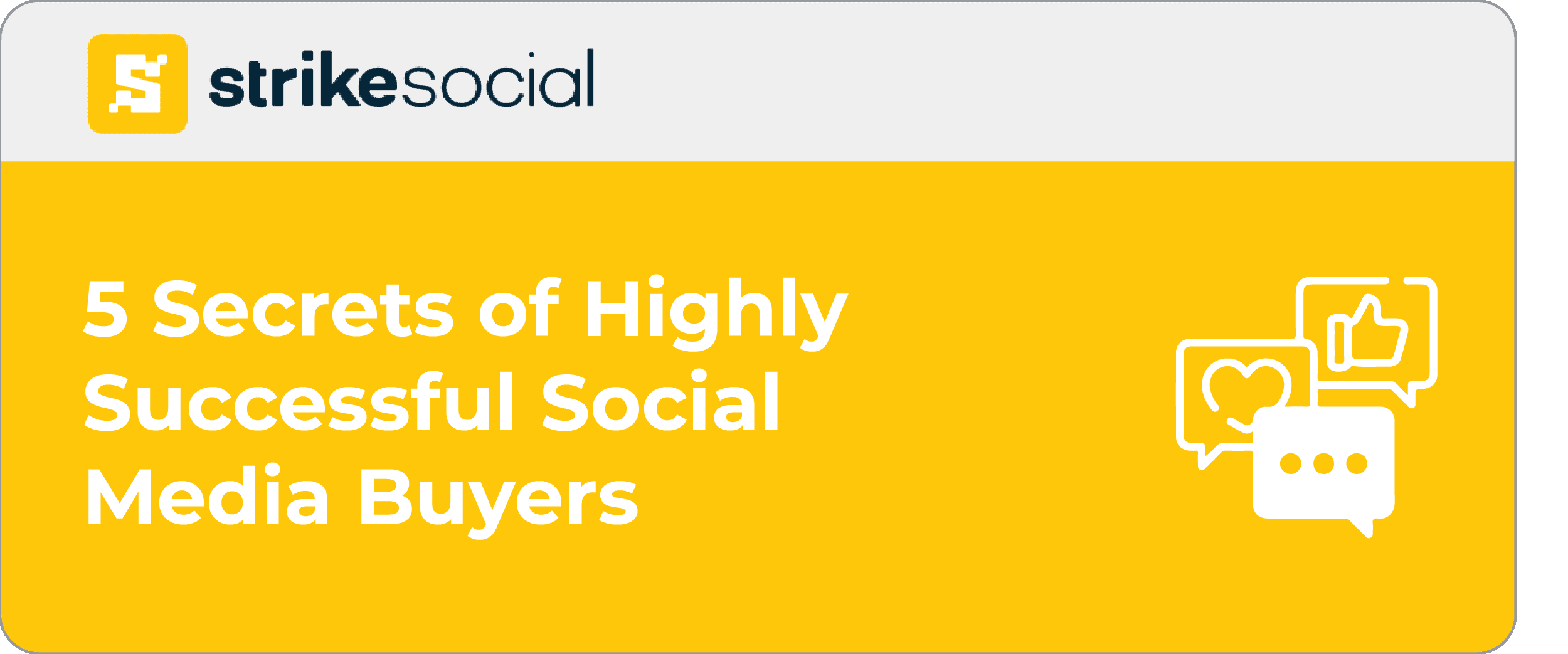 Strike scoial blog 5 secrets of highly successful social media buyers